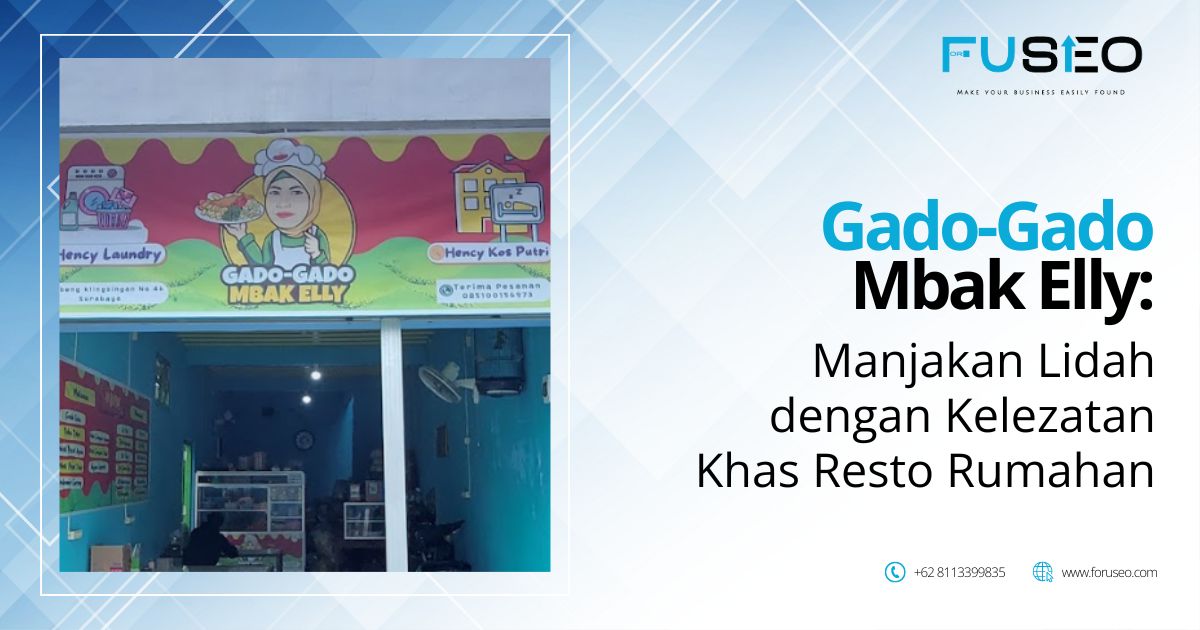 Gado-Gado Mbak Elly: Manjakan Lidah dengan Kelezatan Khas Resto Rumahan