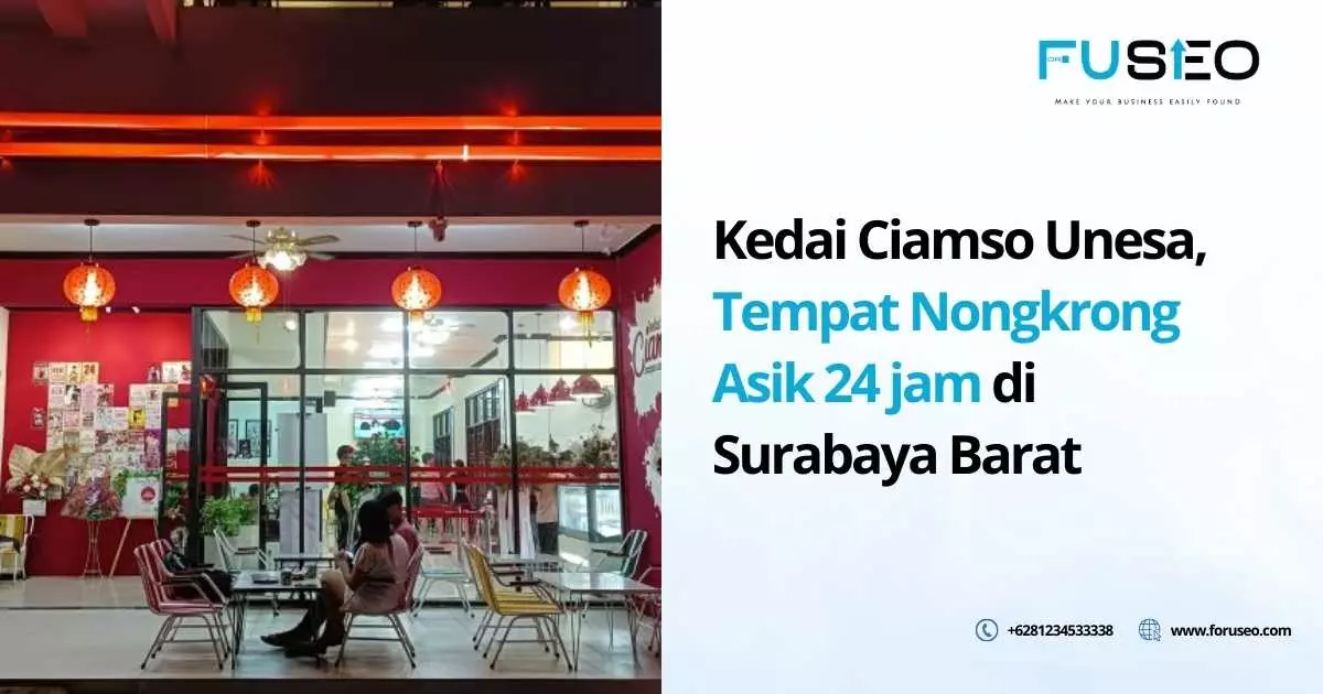 Kedai Ciamso Unesa, Tempat Nongkrong Asik 24 jam di Surabaya Barat