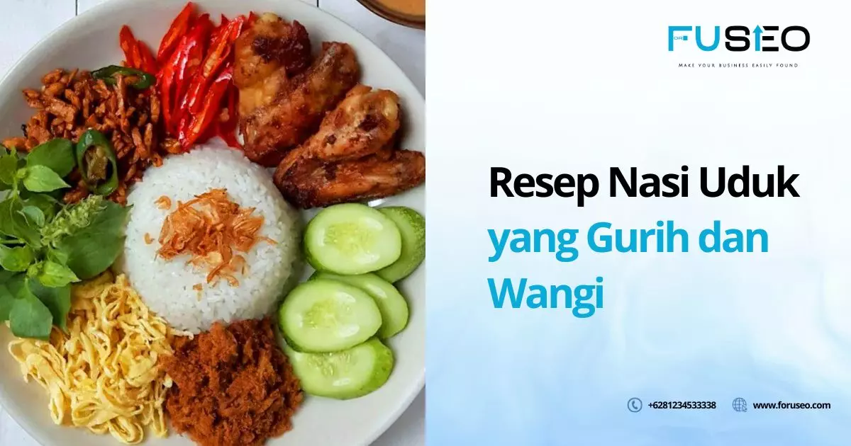 Resep Nasi Uduk yang Gurih dan Wangi