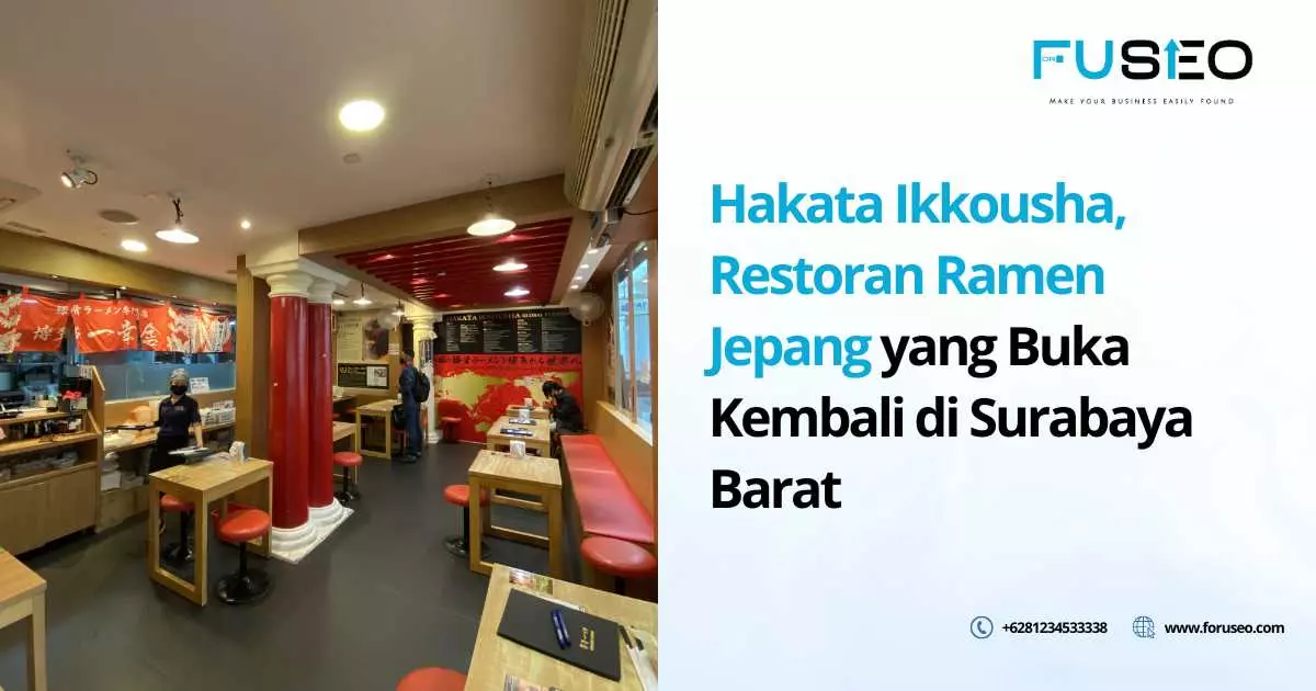 Hakata Ikkousha, Restoran Ramen Jepang yang Buka Kembali di Surabaya Barat