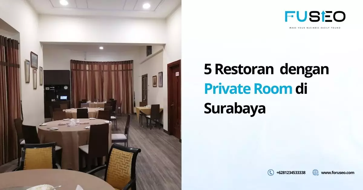 5 Restoran dengan Private Room di Surabaya