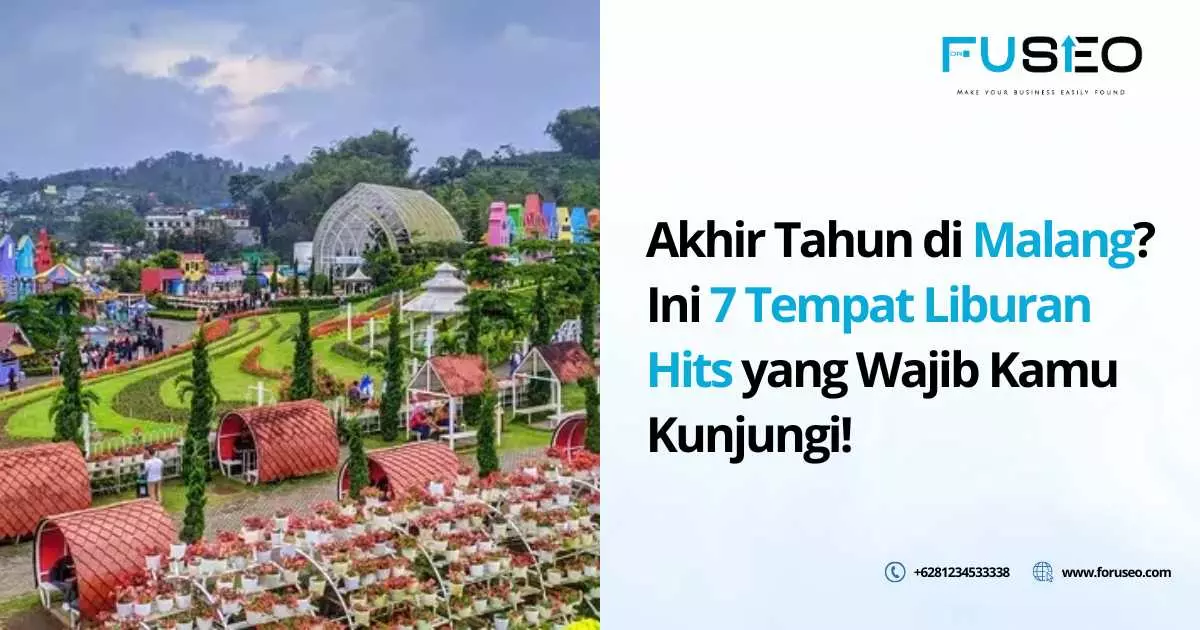 Akhir Tahun di Malang? Ini 7 Tempat Liburan Hits yang Wajib Kamu Kunjungi!