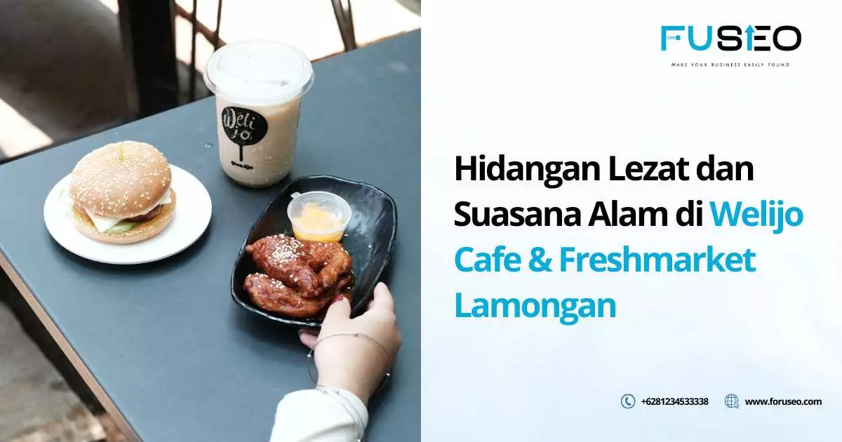 Hidangan Lezat dan Suasana Alam di Welijo Cafe & Freshmarket Lamongan