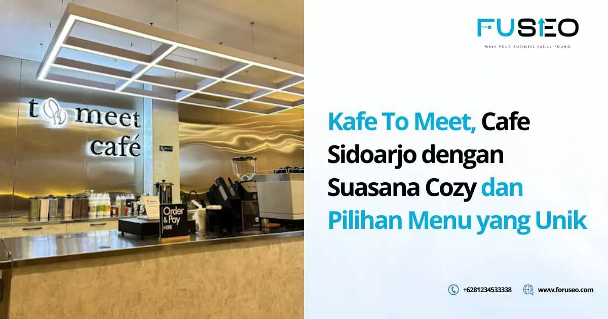 Kafe To Meet, Cafe Sidoarjo dengan Suasana Cozy dan Pilihan Menu yang Unik