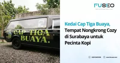 Kedai Cap Tiga Buaya, Tempat Nongkrong Cozy di Surabaya untuk Pecinta Kopi