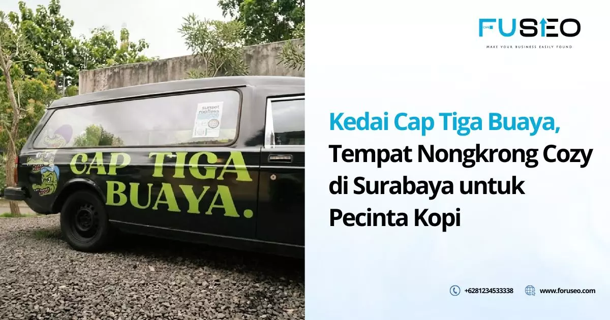 Kedai Cap Tiga Buaya, Tempat Nongkrong Cozy di Surabaya untuk Pecinta Kopi