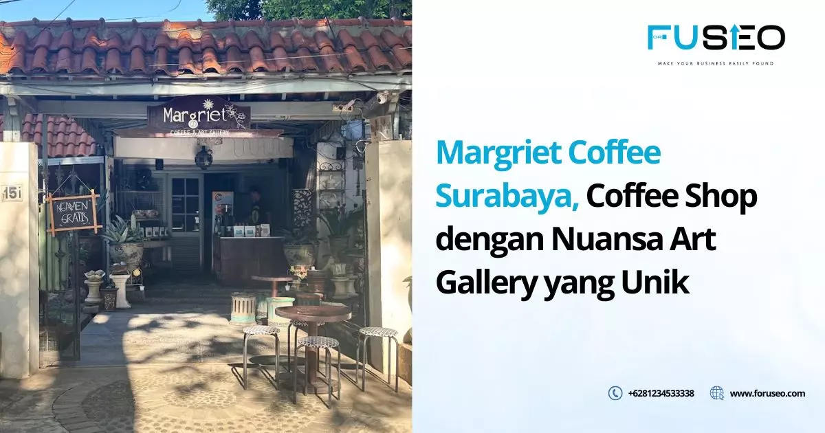 Margriet Coffee Surabaya, Coffee Shop dengan Nuansa Art Gallery yang Unik